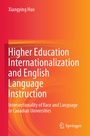 Cover: Higher Education Internationalization and English Language Instruction - Springer