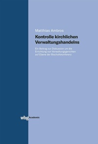 Abbildung von: Kontrolle kirchlichen Verwaltungshandelns - wbg Academic in Herder