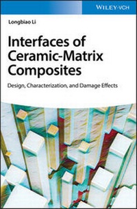 Enlarge image Cover: Interfaces of Ceramic-Matrix Composites - Wiley