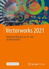 Bild vergrößern Bild: Vectorworks 2021 - Springer Vieweg