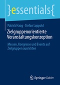 Cover: Zielgruppenorientierte Veranstaltungskonzeption - Springer Gabler