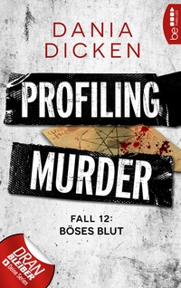 Abbildung von: Profiling Murder - Fall 12 - beTHRILLED