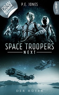 Abbildung von: Space Troopers Next - Folge 4: Der Hüter - beBEYOND