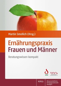 Abbildung von: Ernährungspraxis Frauen und Männer - Wissenschaftliche Verlagsgesellschaft