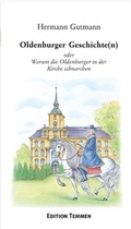Cover: Oldenburger Geschichte(n) - Edition Temmen e.K.