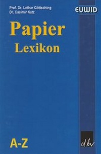 Abbildung von: Papier-Lexikon. - Deutscher Betriebswirte-Verlag
