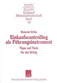 Abbildung von: Einkaufscontrolling als Führungsinstrument. - Deutscher Betriebswirte-Verlag