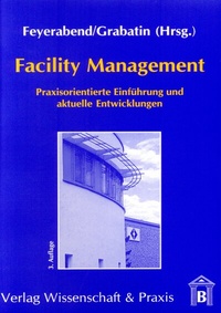 Abbildung von: Facility Management. - Verlag Wissenschaft & Praxis