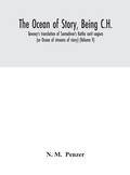 Cover: The ocean of story, being C.H. Tawney's translation of Somadeva's Katha sarit sagara (or Ocean of streams of story) (Volume V) - ALPHA EDITION