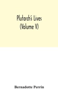 Cover: Plutarch's Lives (Volume V) - ALPHA EDITION