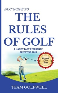 Abbildung von: Fast Guide to the RULES OF GOLF - Pacific Trust Holdings NZ Ltd.