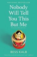 Cover: Nobody Will Tell You This But Me - Vintage Books