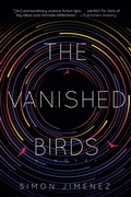 Cover: The Vanished Birds - Del Rey Books