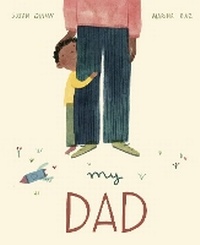 Enlarge image Cover: My Dad - Words & Pictures