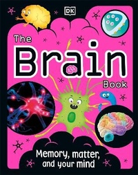 Enlarge image Cover: The Brain Book - DK Children
