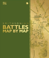 Enlarge image Cover: Battles Map by Map - Dorling Kindersley