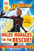 Cover: Marvel Spider-Man: Miles Morales to the Rescue! - DK Children