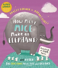 Enlarge image Cover: How Many Mice Make an Elephant? - Kingfisher