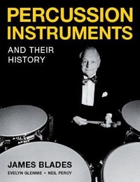 Abbildung von: Percussion Instruments and their History - Kahn & Averill