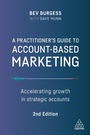 Cover: A Practitioner's Guide to Account-Based Marketing - Kogan Page Ltd