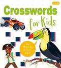 Cover: Crosswords for Kids - Arcturus Editions