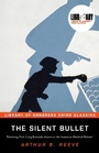 Cover: The Silent Bullet - Poisoned Pen Press