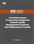 Cover: Unsettled Issues Concerning Integrated Vehicle Health Management Systems and Maintenance Credits - Sae Edge Research Report