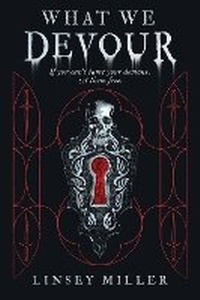 Enlarge image Cover: What We Devour - Sourcebooks Fire