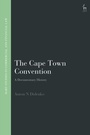 Cover: The Cape Town Convention - Hart Publishing