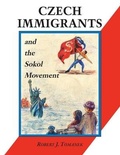 Cover: Czech Immigrants and the Sokol Movement - Penfield Books
