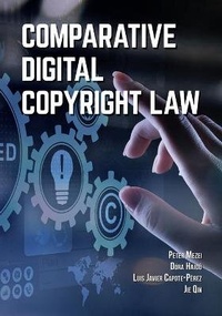 Enlarge image Cover: Comparative Digital Copyright Law - Vandeplas Pub.