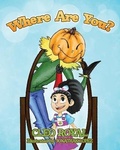Cover: Where Are You? - Year of the Book Press