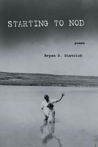 Enlarge image Cover: Starting to Nod - Finishing Line Press