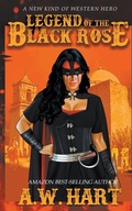 Cover: Legend of the Black Rose - Wolfpack Publishing