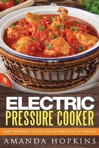 Enlarge image Cover: Electric Pressure Cooker - Insight Health Communications