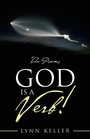 Cover: God Is a Verb! - iUniverse