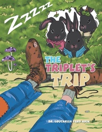 Enlarge image Cover: The Triplet's Trip - Xlibris Us