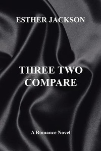 Enlarge image Cover: Three Two Compare - Xlibris Us