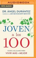Cover: Joven a Los 100 - Audible Studios on Brilliance