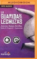 Cover: La Guarida de Las Lechuzas - Audible Studios on Brilliance