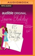 Cover: P.S. It's Always Been You: Part 1 - Audible Studios on Brilliance
