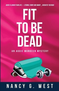 Enlarge image Cover: Fit to Be Dead - Southwest Publications