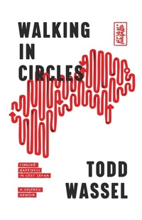 Abbildung von: Walking in Circles - Todd Wassel
