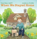 Cover: When We Stayed Home - Huqua Press