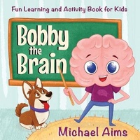 Enlarge image Cover: Bobby the Brain - Rad Learning Books