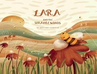 Enlarge image Cover: Lara and the Strange Winds - Blue Salmon Press, LLC