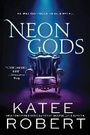 Cover: Neon Gods - Sourcebooks Casablanca