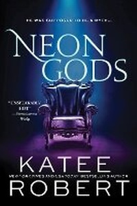 Enlarge image Cover: Neon Gods - Sourcebooks Casablanca