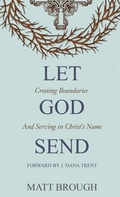 Cover: Let God Send - Thicket Books