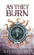 Cover: As They Burn - Dylan Doose